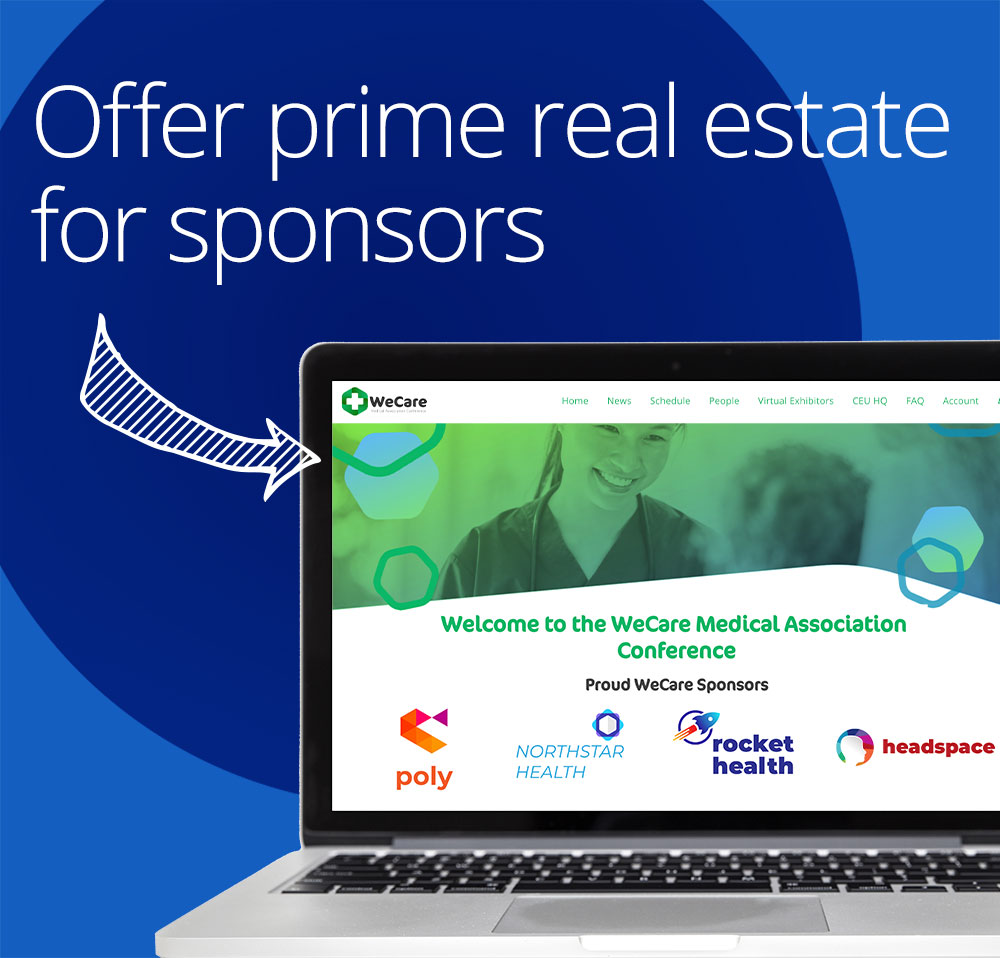 offer prime real estate for event sponsors